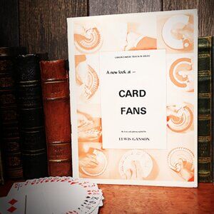 A New Look at Card Fans by Lewis Ganson